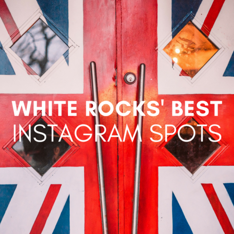 White Rock Best Instagram Spots